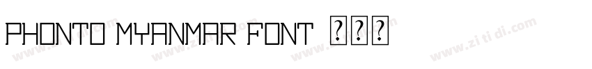 Phonto Myanmar font字体转换
